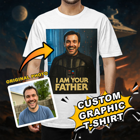 Custom “I Am Your Father” T-Shirt – Turn Dad into Darth Vader | Funny Father’s Day & Birthday Gift